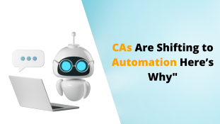 Top Reasons CAs Are Shifting to Practice Automation Software in 2025